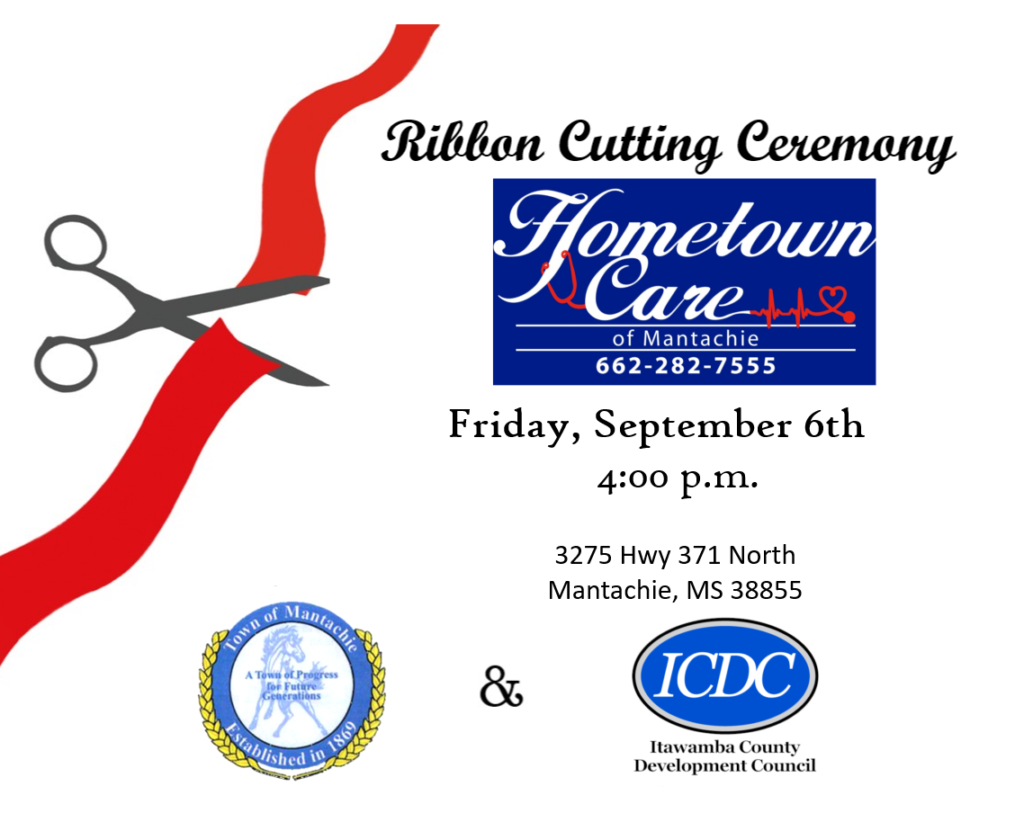 Hometown Care Ribbon Cutting - Itawamba County Dev Council (ICDC)